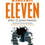 Station Eleven van Emily St. John Mandel cover